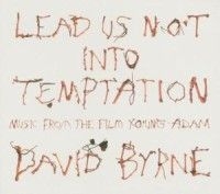 David Byrne - Lead Us Not Into Temptation ryhmässä CD @ Bengans Skivbutik AB (550639)