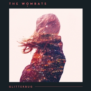 The Wombats - Glitterbug ryhmässä ME SUOSITTELEMME / Joululahjavinkki: Vinyyli @ Bengans Skivbutik AB (5506392)