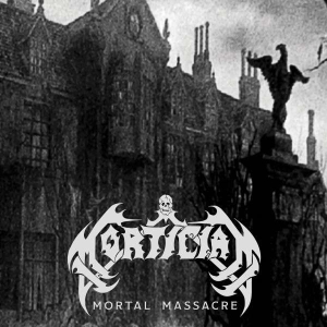 Mortician - Mortal Massacre ryhmässä VINYYLI @ Bengans Skivbutik AB (5506417)