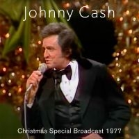 Cash Johnny - Christmas Special Broadcast, 1977 ryhmässä CD @ Bengans Skivbutik AB (5506534)