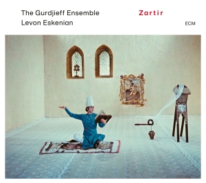 The Gurdjieff Ensemble / Levon Eske - Zartir ryhmässä CD @ Bengans Skivbutik AB (5506661)