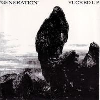 Fucked Up - Generation (Indie Exclusive) ryhmässä VINYYLI @ Bengans Skivbutik AB (5506706)