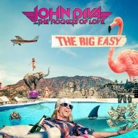 Diva John & The Rockets Of Love - The Big Easy ryhmässä CD @ Bengans Skivbutik AB (5506752)