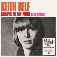 Relf Keith - Shapes In My Mind ryhmässä VINYYLI @ Bengans Skivbutik AB (5506770)