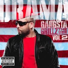 Dj Drama - Gangsta Grillz: The Album Vol. ryhmässä -Start Vinyl-N @ Bengans Skivbutik AB (5506975)