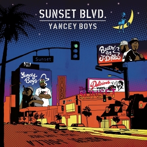 Yancey Boys - Sunset Blvd ryhmässä CD @ Bengans Skivbutik AB (5507024)