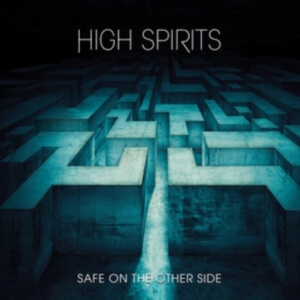 High Spirits - Safe On The Other Side (Vinyl Lp) ryhmässä VINYYLI @ Bengans Skivbutik AB (5507119)