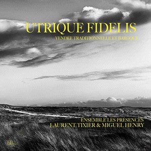 Laurent Tixier David Zubeldia - Tixier & Zubeldia: Utrique Fidelis ryhmässä ME SUOSITTELEMME / Joululahjavinkki: CD @ Bengans Skivbutik AB (5507191)