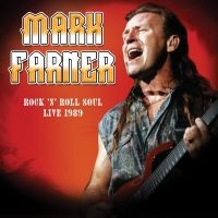 Mark Farner - Rock 'N Roll Soul: Live, August 20, ryhmässä CD @ Bengans Skivbutik AB (5507223)