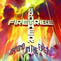 Brother Firetribe - Diamond In The Firepit ryhmässä CD @ Bengans Skivbutik AB (5507281)