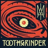 Toothgrinder - I Am ryhmässä CD / Hårdrock @ Bengans Skivbutik AB (5507314)