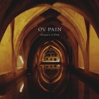 Ov Pain - Reliquary Of Dusk ryhmässä VINYYLI @ Bengans Skivbutik AB (5507331)