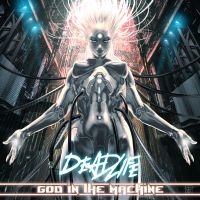 Deadlife - God In The Machine ryhmässä VINYYLI @ Bengans Skivbutik AB (5507341)