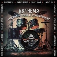 Artimus Pyle Band - Anthems: Honoring The Music Of Lyny ryhmässä CD @ Bengans Skivbutik AB (5507409)