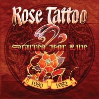 Rose Tattoo - Scarred For Live 1980-1982 ryhmässä VINYYLI @ Bengans Skivbutik AB (5507433)