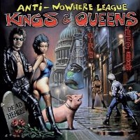 Anti-Nowhere League - Kings & Queens ryhmässä CD @ Bengans Skivbutik AB (5507573)