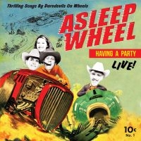 Asleep At The Wheel - Havin' A Party - Live ryhmässä VINYYLI @ Bengans Skivbutik AB (5507580)