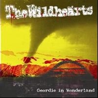 Wildhearts - Geordie In Wonderland - Live ryhmässä CD @ Bengans Skivbutik AB (5507842)