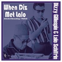 Dizzy Gillespie & Lalo Schifrin - When Diz Met Lalo: Selected Recordi ryhmässä VINYYLI @ Bengans Skivbutik AB (5507895)