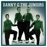 Danny & The Juniors - Let's Go To The Hop: Best A's & B's ryhmässä VINYYLI @ Bengans Skivbutik AB (5507896)