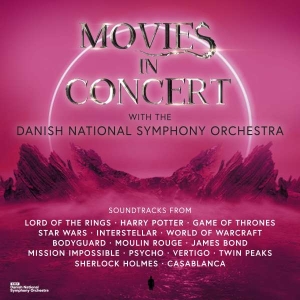 Danish National Symphony Orche - Movies In Concert -With The Da ryhmässä CD @ Bengans Skivbutik AB (5508185)