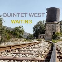 Quintet West - Waiting ryhmässä CD @ Bengans Skivbutik AB (5508189)