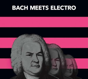 Arias Fernando Lepe/Christian Zimmermann - Bach Meets Electro ryhmässä CD @ Bengans Skivbutik AB (5508226)