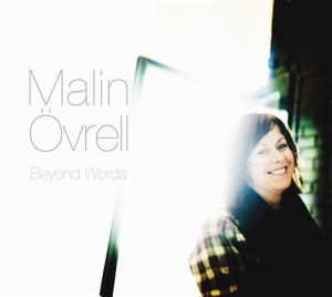 Övrell Malin - Beyond Words ryhmässä CD @ Bengans Skivbutik AB (5508244)