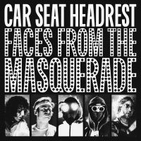 Car Seat Headrest - Faces From The Masquerade ryhmässä VINYYLI @ Bengans Skivbutik AB (5508278)