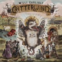 Carlisle Willi - Critterland ryhmässä CD @ Bengans Skivbutik AB (5508384)