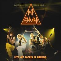 Def Leppard - Let's Get Rocked In Sheffield ryhmässä Minishops / Def Leppard @ Bengans Skivbutik AB (5508417)