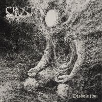 Crust - Dissolution ryhmässä CD @ Bengans Skivbutik AB (5508483)