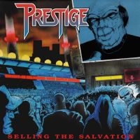 Prestige - Selling The Salvation (Digipack) ryhmässä CD @ Bengans Skivbutik AB (5508495)