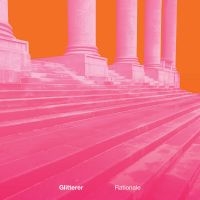 Glitterer - Rationale (White Vinyl) ryhmässä VINYYLI @ Bengans Skivbutik AB (5508513)