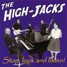 The High Jacks - Stop Look And Listen! ryhmässä CD @ Bengans Skivbutik AB (5508683)