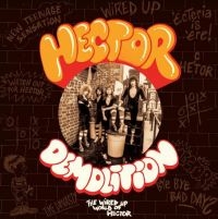 Hector - Demolition - The Wired Up World Of ryhmässä VINYYLI @ Bengans Skivbutik AB (5508797)