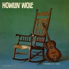 Howlin' Wolf - Howlin' Wolf (Rocking Chair) ryhmässä -Start Jan R1 @ Bengans Skivbutik AB (5508810)