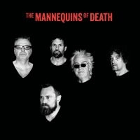 The Mannequins Of Death - The Mannequins Of Death ryhmässä ME SUOSITTELEMME / Bengans  Distribution Uutuudet @ Bengans Skivbutik AB (5509018)