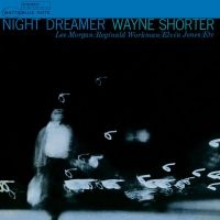 Wayne Shorter Featuring Lee Morgan - Night Dreamer ryhmässä VINYYLI @ Bengans Skivbutik AB (5509100)