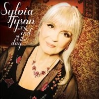 Tyson Sylvia - At The End Of The Day ryhmässä CD @ Bengans Skivbutik AB (5509119)