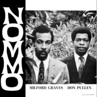 Graves Milford / Don Pullen - Nommo ryhmässä VINYYLI @ Bengans Skivbutik AB (5509127)