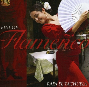 Rafael El Tachuela - Best Of Flamenco ryhmässä CD @ Bengans Skivbutik AB (5509216)