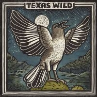 Various Artists - Texas Wild ryhmässä CD @ Bengans Skivbutik AB (5509235)