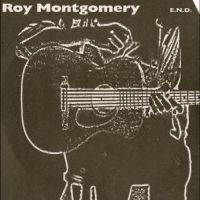 Montgomery Roy - End ryhmässä VINYYLI @ Bengans Skivbutik AB (5509388)