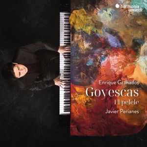 Perianes Javier - Granados: Goyescas - El Pelele ryhmässä CD @ Bengans Skivbutik AB (5509425)