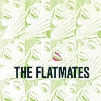 Flatmates The - I Could Be In Heaven ryhmässä VINYYLI @ Bengans Skivbutik AB (5509508)