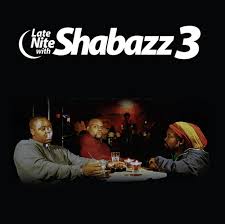 Shabazz 3 - Late Nite With Shabazz 3 (Rsd) ryhmässä VINYYLI @ Bengans Skivbutik AB (5509626)