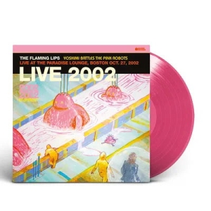 The Flaming Lips - Live At The Paradise Lounge, Boston ryhmässä -Start RSD @ Bengans Skivbutik AB (5509642)