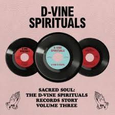 Various Artists - D-Vine Spirituals Story. Volume 3 (Rsd) ryhmässä -Start RSD @ Bengans Skivbutik AB (5509651)