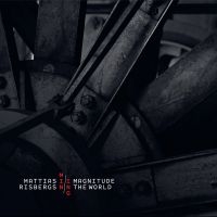 Mattias Risbergs Mining - Magnitude The World ryhmässä CD @ Bengans Skivbutik AB (5509736)